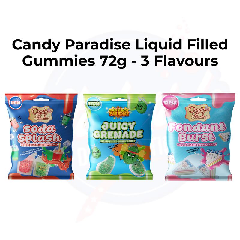 Candy Paradise Liquid Filled Gummies 72g - 3 Flavours